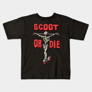 SCOOT OR DIE Scooter Sk8 Or Die Skeleton Parody Meme Kids T-Shirt